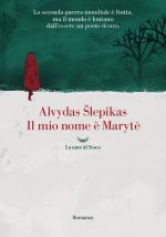 mio nome è Marytė