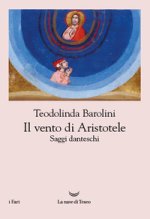 vento di Aristotele. Saggi danteschi 2009-2023