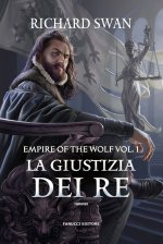 giustizia dei re. Empire of the wolf