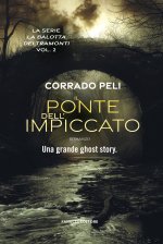 ponte dell'impiccato. La balotta dei tramonti