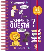 sapete questa? Piccoli curiosi