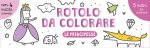 principesse. Rotolo da colorare