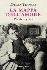 mappa dell'amore. Poesie e prose. Ediz. italiana e inglese