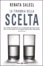 tirannia della scelta