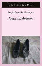 Ossa nel deserto