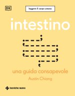Intestino. Una guida consapevole
