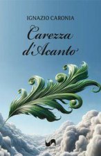 Carezza d'acanto