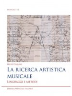 ricerca artistica musicale. Linguaggi e metodi