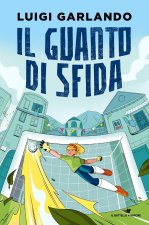 guanto di sfida. Storie di sport