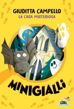 casa misteriosa. Minigialli