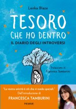 tesoro che ho dentro. Il diario degli introversi