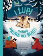 lupi hanno paura del buio?