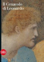 Cenacolo di Leonardo. Guida
