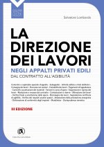 direzione dei lavori negli appalti privati edili. Dal contratto all'agibilità