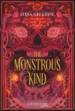 Monstrous Kind. Ediz. italiana