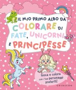 mio primo albo da colorare di fate unicorni e principesse