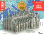 Duomo di Milano. Meraviglie d'Italia da costruire