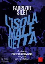isola maledetta. Il giovane Robert Louis Stevenson alle prese con l'avventura
