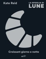 sfoglia di Lune. Croissant giorno e notte