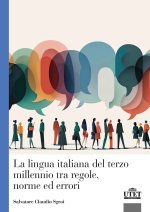lingua italiana del terzo millennio tra regole, norme ed errori