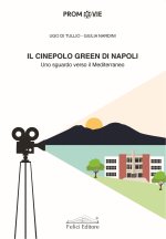 cinepolo green di Napoli. Uno sguardo verso il Mediterraneo