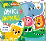 Amici animali. Amici morbidosi