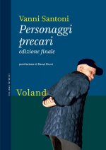Personaggi precari. Ediz. finale