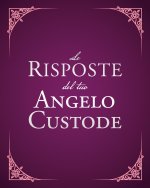 risposte del tuo angelo custode