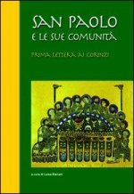 San Paolo e le sue comunità. Prima lettera ai Corinzi