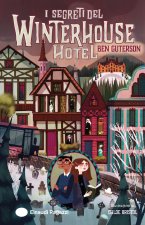 segreti del Winterhouse Hotel