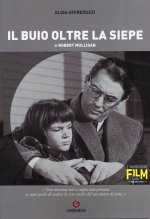buio oltre la siepe di Robert Mulligan