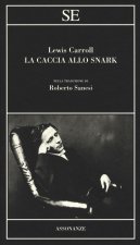 caccia allo Snark. Testo inglese a fronte