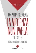violenza non parla. Tre discorsi