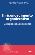 riconoscimento organizzativo. Dall'azione alla competenza