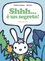 Shhh… è un segreto!