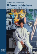 furore del simbolo. Arte e psicologia di J.-M. Basquiat
