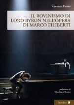 rovinismo di Lord Byron nell'opera di Marco Filiberti