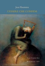 essere che confida (L'être confiant)