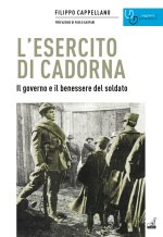esercito di Cadorna. Il governo e il benessere del soldato