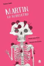 Martin lo scheletro
