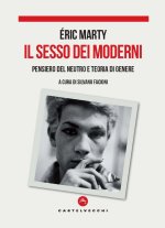 sesso dei moderni. Pensiero del Neutro e teoria di genere