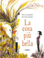 cosa più bella