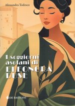 soggiorni asolani di Eleonora Duse