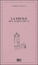 Thuile del tempo che fu