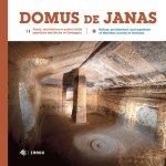 Domus de Janas. Storia, misteri e miti delle necropoli neolitiche in Sardegna-Domus de Janas. History, architecture, and mysteries of Neolithic burial