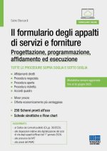 formulario degli appalti di servizi e forniture. Progettazione, programmazione, affidamento ed esecuzione