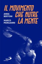 movimento che nutre la mente