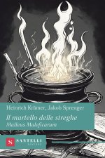 martello delle streghe. Malleus Maleficarum