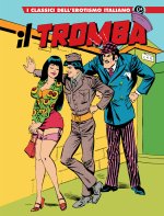 Tromba. I classici dell'erotismo italiano