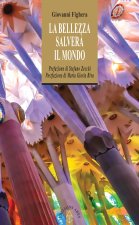 bellezza salverà il mondo
